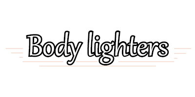 Body Lighters